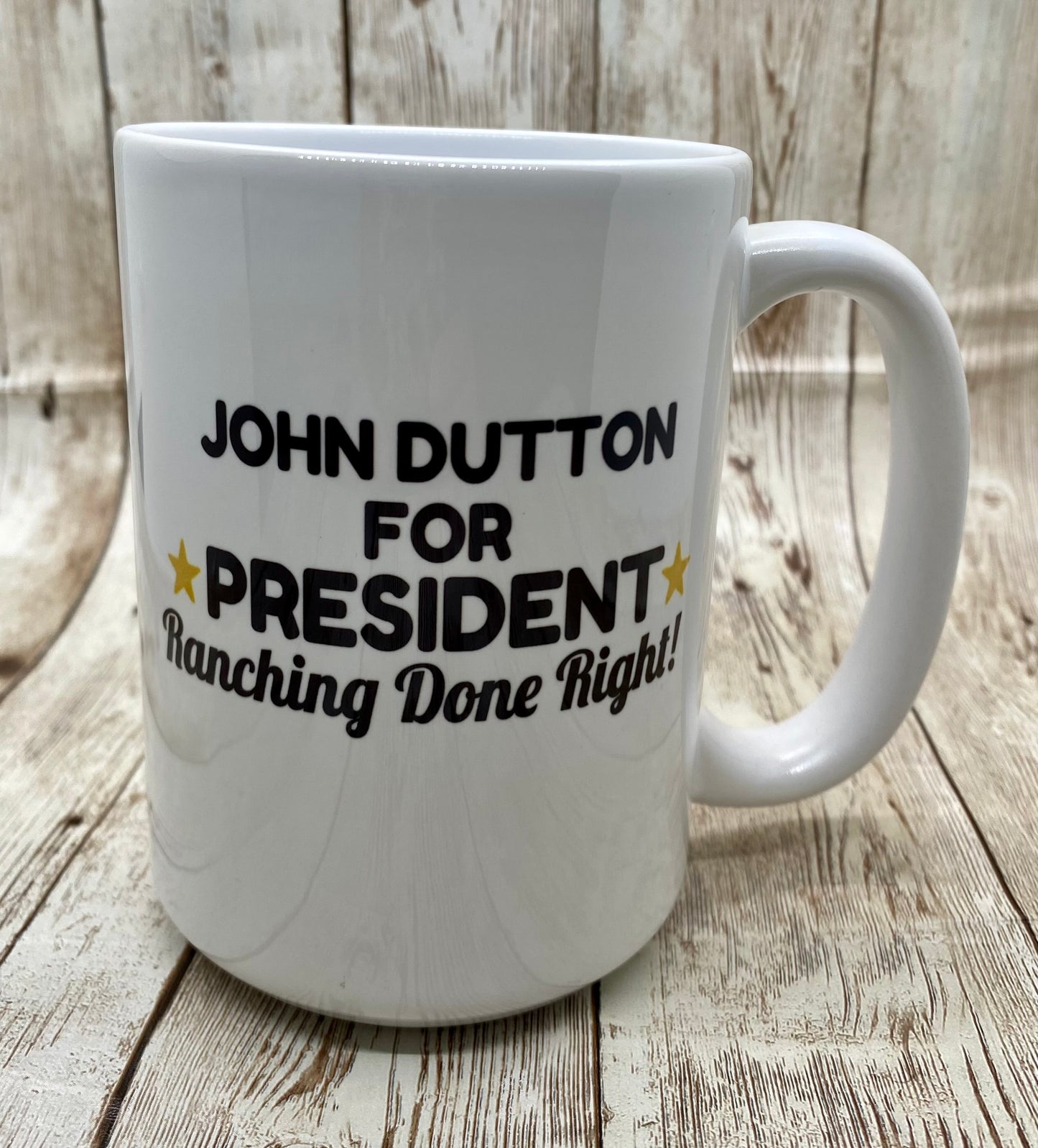 John Dutton for President Mug