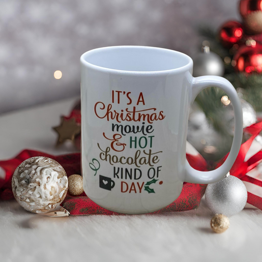 Christmas movies and Cocoa 15oz Mug