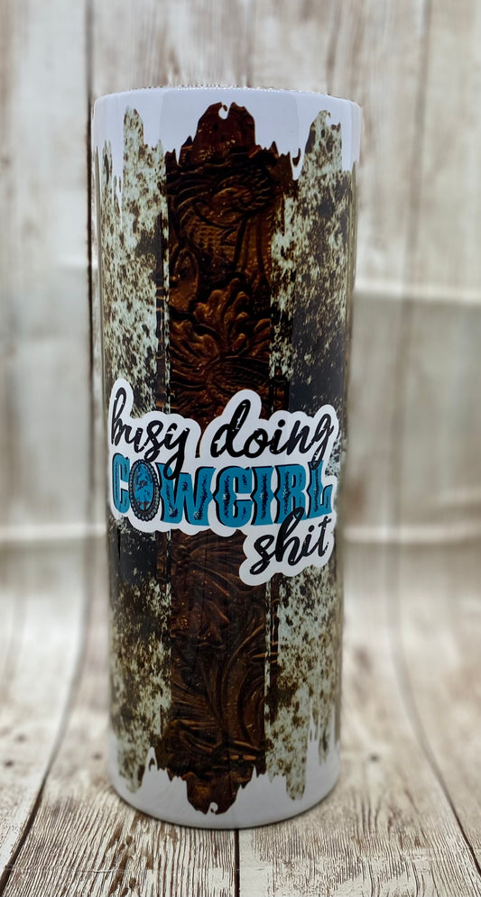 Busy Cowgirl Tumbler